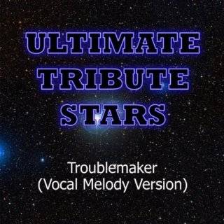 Taio Cruz   Troublemaker (Vocal Melody Version) by Ultimate Tribute 
