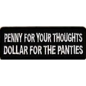 Penny For Your Thoughts Funny Iron on Patch, 4x1.5 inch, small Funny 
