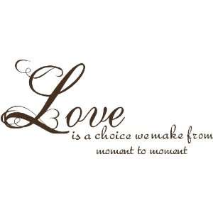  Love Is a Choice Wall Quote, Romance, Inspirational, Wall 