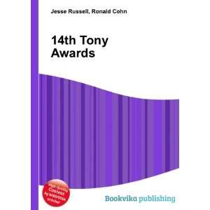  14th Tony Awards Ronald Cohn Jesse Russell Books