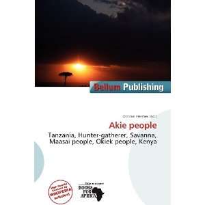  Akie people (9786138438823) Othniel Hermes Books
