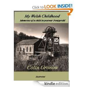 My Welsh Childhood Colin Gronow  Kindle Store