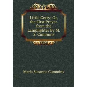   . from the Lamplighter By M.S. Cummins. Maria Susanna Cummins Books