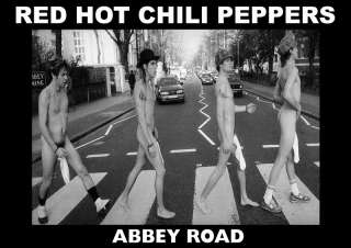 NEW  Great poster of Red Hot Chili Pepers on the Abbey Road 