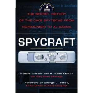   History of the CIAs Spytechs, from Communism to Al Qaeda Author