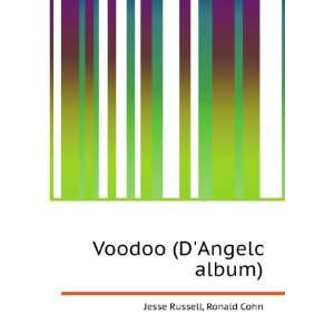  Voodoo (DAngelo album) Ronald Cohn Jesse Russell Books