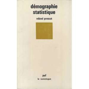  demographie statitisque pressat roland Books