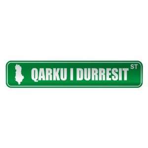     QARKU I DURRESIT ST  STREET SIGN CITY ALBANIA