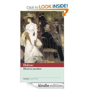 Illusioni perdute (I grandi libri) (Italian Edition) Balzac Honoré 