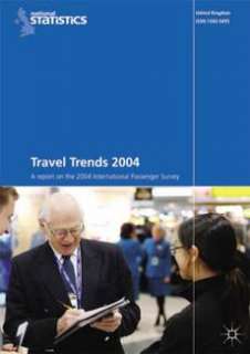 Travel Trends A Report on the International Passenger 9781403993090 