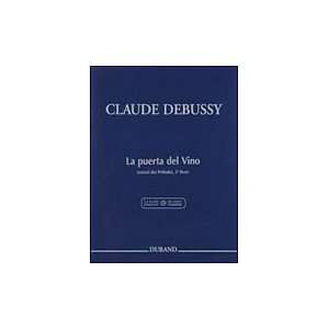  Claude Debussy   La Puerta Del Vino From Preludes, Second Book 