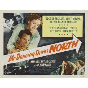 Mr. Denning Drives North Poster Movie 11 x 14 Inches   28cm x 36cm 