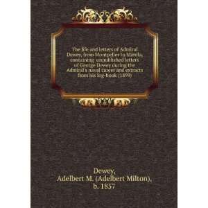   log book (1899) Adelbert M. (Adelbert Milton), b. 1857 Dewey Books
