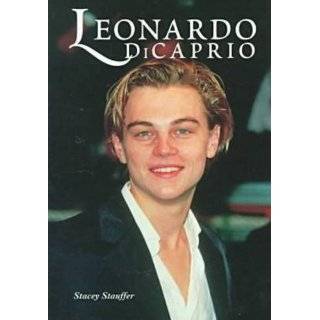 Leonardo DiCaprio (Galaxy of Superstars) by Stacey Stauffer (Mar 1999)