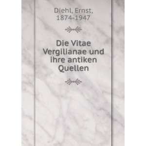  Vergilianae und ihre antiken Quellen Ernst, 1874 1947 Diehl Books