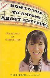 Jill Spiegels How to Talk to Anyone Abo
