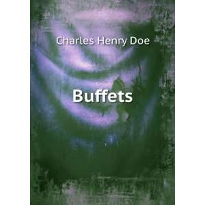  Buffets Charles Henry Doe Books