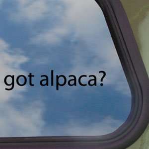  Got Alpaca? Black Decal Farm Animal Llama Window Sticker 