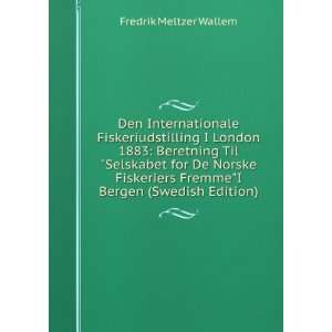   FremmeI Bergen (Swedish Edition) Fredrik Meltzer Wallem Books