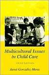 Multicultural Issues in Child Janet Gonzalez Mena
