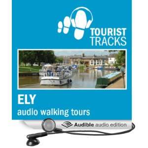 Tourist Tracks Ely  Walking Tours Two Audio guided Walks Around 