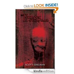 The Hunger of Empty Vessels Scott Edelman  Kindle Store