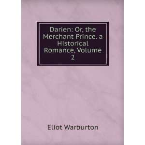   the Merchant Prince, Volume 2 Bartholomew Elliott G. Warburton Books