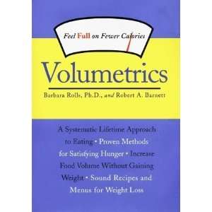  Volumetrics Feel Full on Fewer Calories (Hardcover)  N/A 