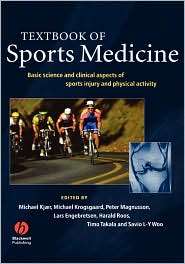 Textbook of Sports Medicine Basic Science and Clinical Aspects of 