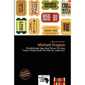  Michael Sragow (9786136566566) Emory Christer Books