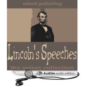  Lincolns Speeches (Audible Audio Edition) Abraham 