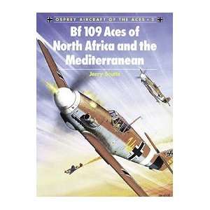  Aircraft of the Aces Bf109 Aces of the N. Africa & the 