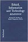 Ethics, Information and Technology Readings, (0786403926), Richard N 