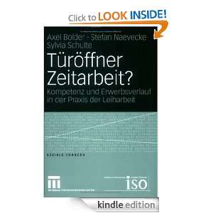 Türöffner Zeitarbeit? (German Edition) Axel Bolder, Stefan Naevecke 