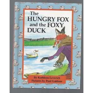  The Hungry Fox and the Foxy Duck (9780819309877) Kathleen 