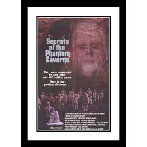  Secrets of Phantom Caverns 32x45 Framed and Double Matted 