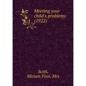   your childs problems, (9781275167513) Miriam Finn Scott Books