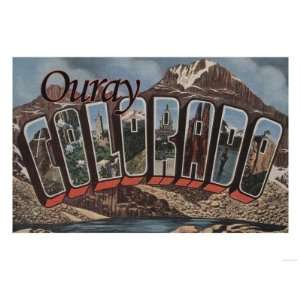  Ouray, Colorado   Large Letter Scenes Premium Giclee 