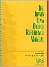 The Irwin Law Office Reference Manual, (0256187479), JoAnn, Textbooks 