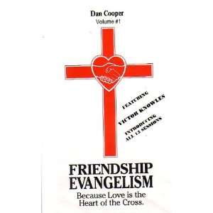  Friendship Evangelism by Dan Cooper (VHS) [3 VHS Tape Set 
