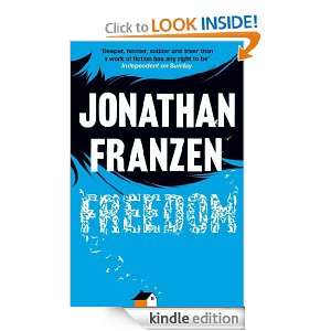 Freedom Jonathan Franzen  Kindle Store