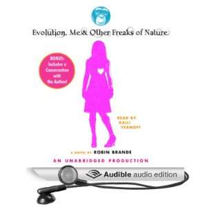 Evolution, Me, & Other Freaks of Nature [Unabridged] [Audible Audio 
