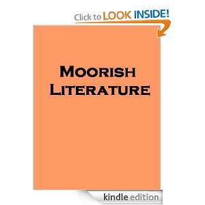 Moorish Literature   also includes an annotated bibliography of select 