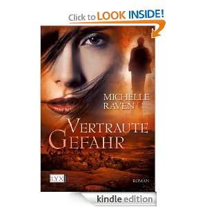 Vertraute Gefahr (German Edition) Michelle Raven  Kindle 