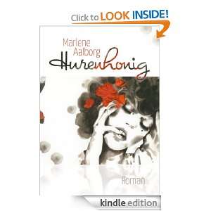 Hurenhonig (German Edition) Marlene Aalborg  Kindle Store