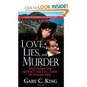  Love, Lies & Murder [Mass Market Paperback] Gary C. King Books