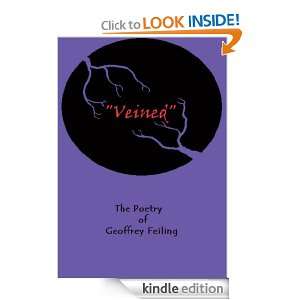 Veined Geoffrey Feiling  Kindle Store