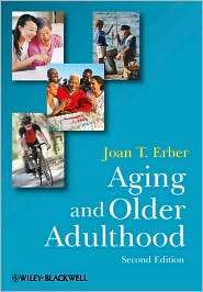   Adulthood, (1405170050), Joan T. Erber, Textbooks   