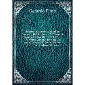   Perdona, Dante, Inf., C. V. (Italian Edition) Gerardo Pinto Books