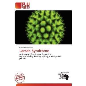  Larsen Syndrome (9786200792693) Gerd Numitor Books